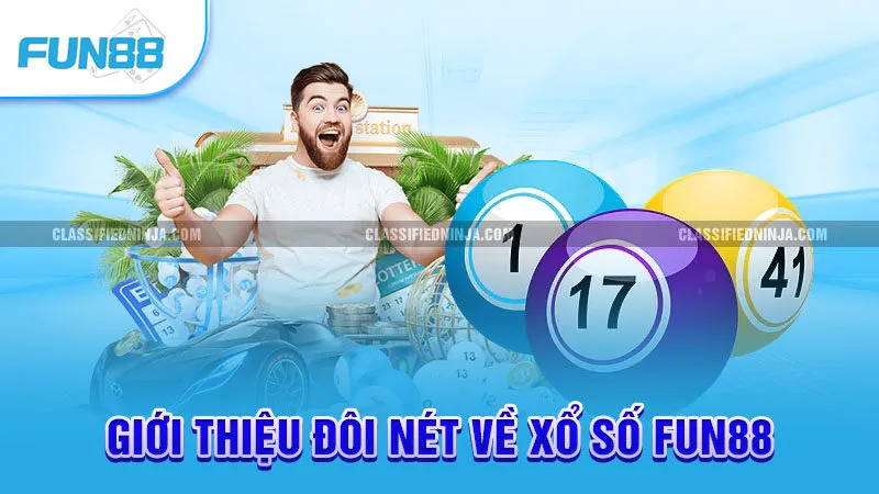 Giới thiệu đôi nét về xổ số Fun88