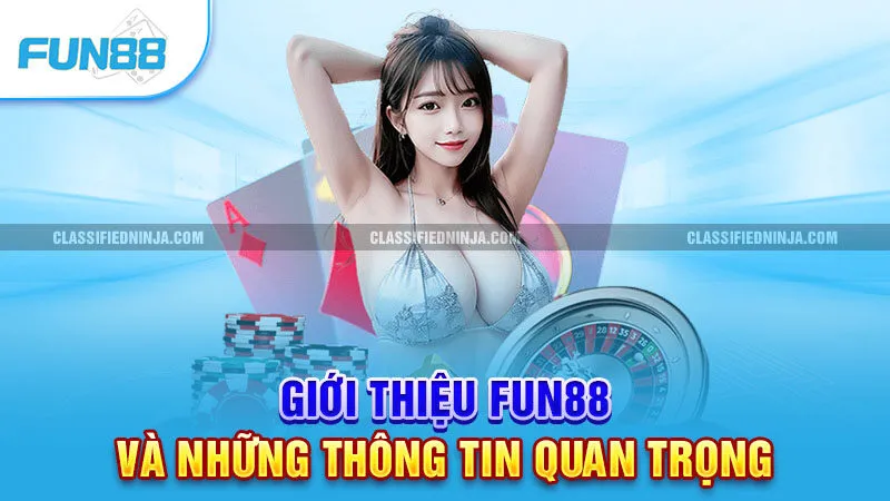 Giới thiệu Fun88 và những thông tin quan trọng