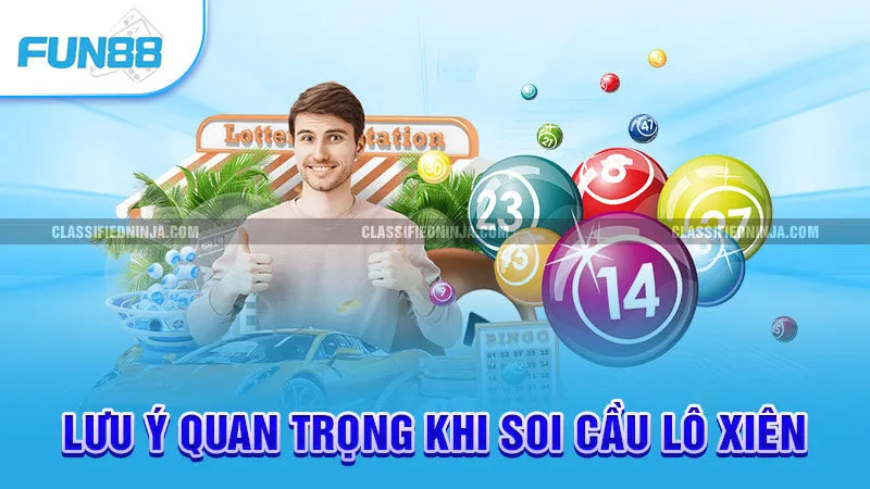 Lưu ý quan trọng khi soi cầu lô xiên