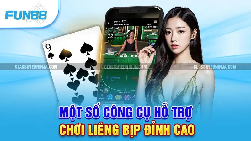 Một số công cụ hỗ trợ chơi liêng bịp đỉnh cao