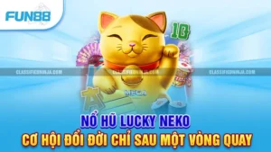 Nổ Hũ Lucky Neko